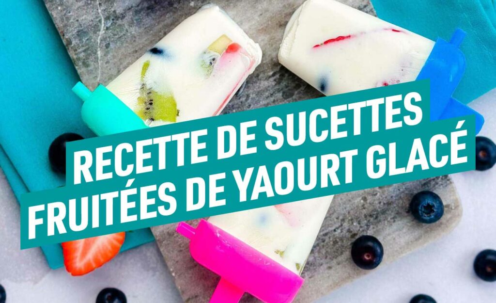 Cet été, rafraîchissez-vous à l’aide de ces sucettes de yaourt glacé saines et faites maison.